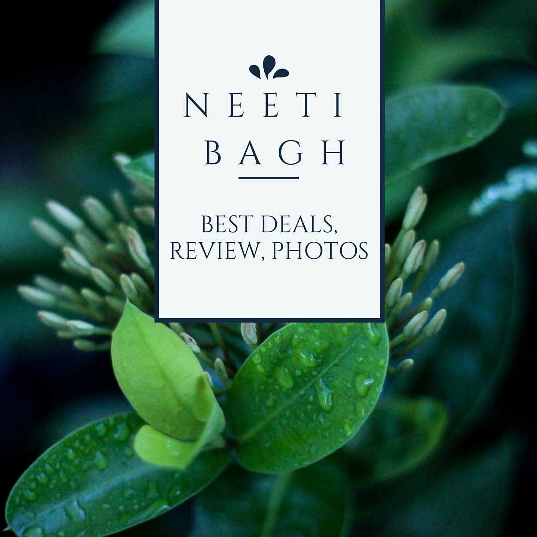 Neeti Bagh South Delhi Locality Review