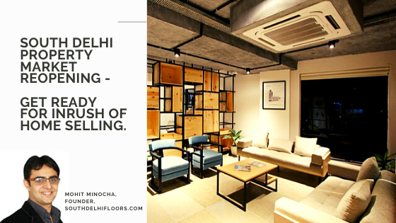 South-Delhi-Property-Market-Reopening-Get-ready-for-an-Inrush-of-Home-Selling